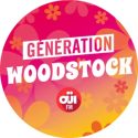 OUI FM GENERATION WOODSTOCK